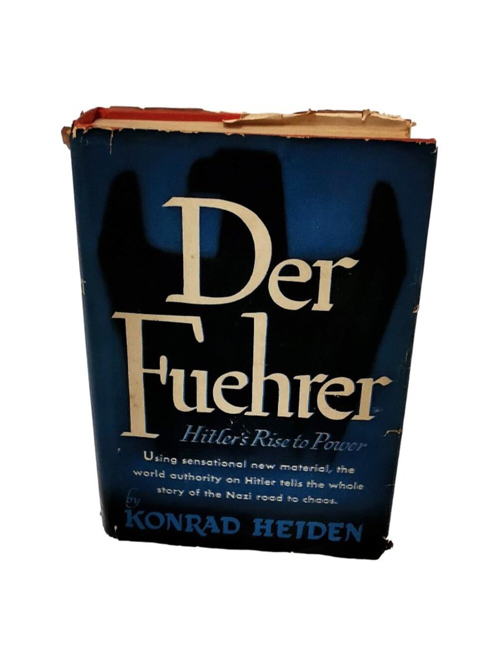 Der Fuehrer WWII History Konrad Heiden Germany Rise of Hitler History HC DJ 1944